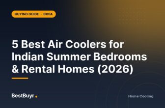 5 Best Air Coolers for Indian Summer Bedrooms & Rental Homes (2026)