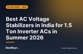 Best AC Voltage Stabilizers in India for 1.5 Ton Inverter ACs in Summer 2026