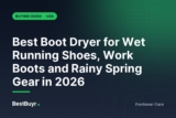 Best Boot Dryer for Wet Running Shoes, Work Boots and Rainy Spring Gear in 2026