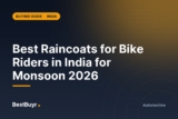 Best Raincoats for Bike Riders in India for Monsoon 2026