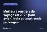 Meilleurs oreillers de voyage en 2026 pour avion, train et week-ends prolongés