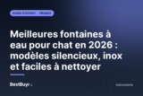 Meilleures fontaines à eau pour chat en 2026 : modèles silencieux, inox et faciles à nettoyer