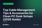 Top Cable Management Tips & Accessories for Clean PC Desk Setups (2026 Guide)